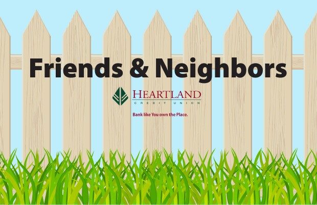 Friends & Neighbors Apply Now!