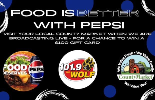 WIN $100 County Market Gift Card with PEPSI and 101.9 The Wolf